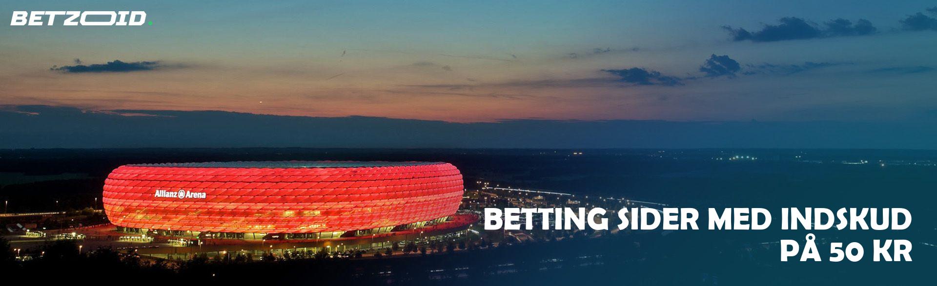 Betting Sider Med Indskud På 50 Kr.