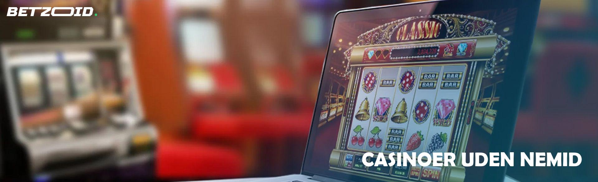 Casinoer Uden Nemid.